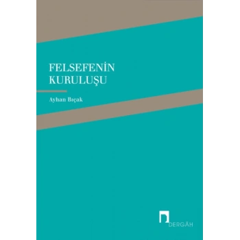 Felsefenin Kuruluşu