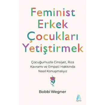 Feminist Erkek Çocukları Yetiştirmek