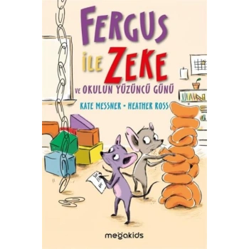 Fergus İle Zeke ve Okulun Yüzüncü Günü