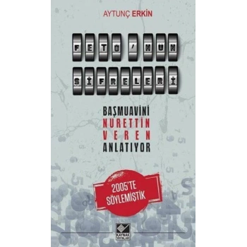 Fetönün Şifreleri