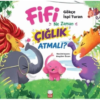 Fifi Ne Zaman Çığlık Atmalı?