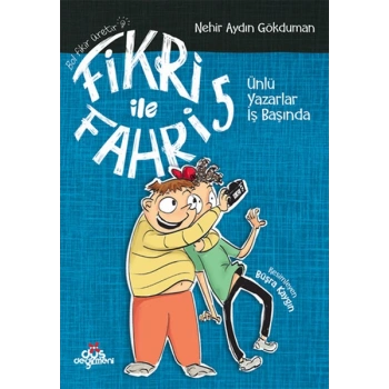 Fikri ile Fahri 5 - Ünlü Yazarlar İş Başında