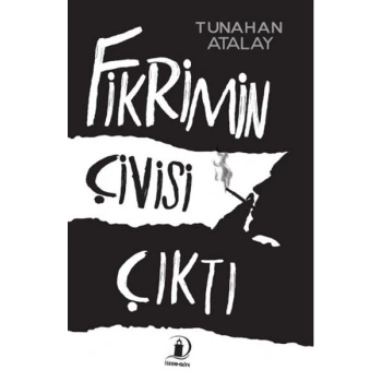 Fikrimin Çivisi Çıktı