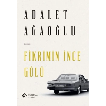 Fikrimin İnce Gülü