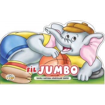 Fil Jumbo - Yavru Hayvan Hikayeleri Serisi