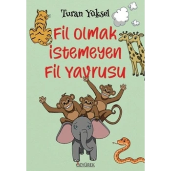 Fil Olmak İstemeyen Fil Yavrusu