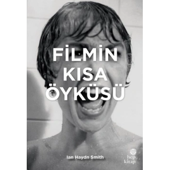 Filmin Kısa Öyküsü