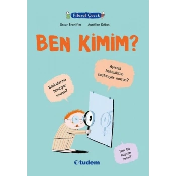 Filozof Çocuk - Ben Kimim?