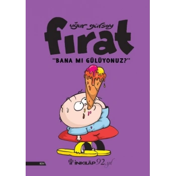 Fırat - Bana Mı Gülüyonuz?