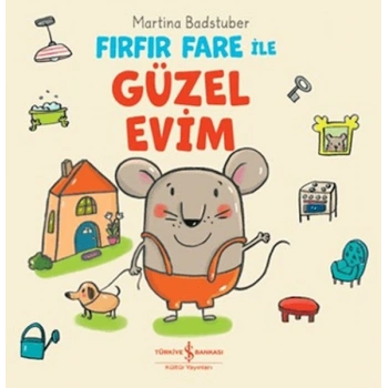 Fırfır Fare ile Güzel Evim