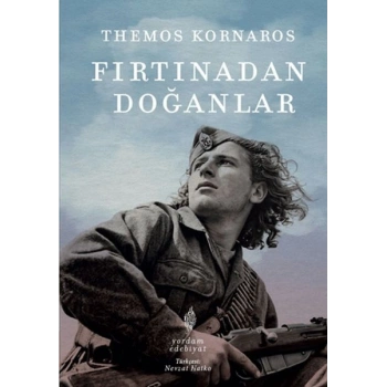 Fırtınadan Doğanlar