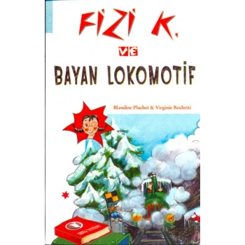 Fizi K ve Bayan Lokomotif