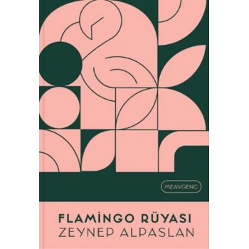 Flamingo Rüyası