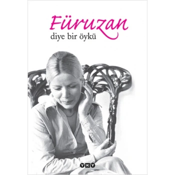 Füruzan Diye Bir Öykü