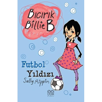 Futbol Yıldızı / Bıcırık Billie B