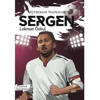 Futbolun Yıldızları Sergen (Poster Hediyeli)