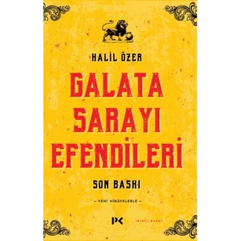 Galata Sarayı Efendileri