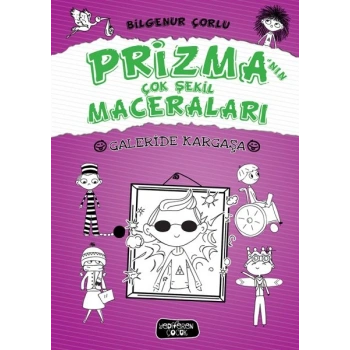 Galeride Kargaşa - Prizma’nın Çok Şekil Maceraları