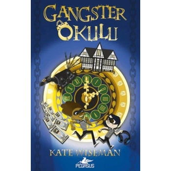 Gangster Okulu 1. Kitap