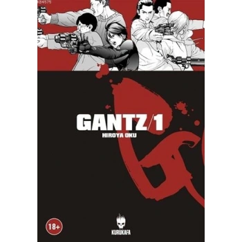 Gantz Cilt 1