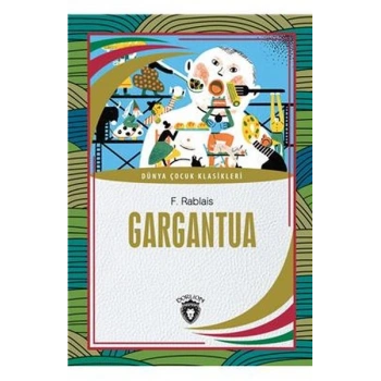 Gargantua Dünya Çocuk Klasikleri (7-12 Yaş)