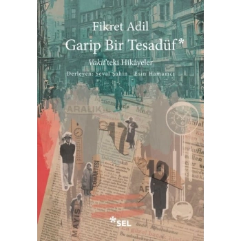 Garip Bir Tesadüf - Vakitteki Hikâyeler