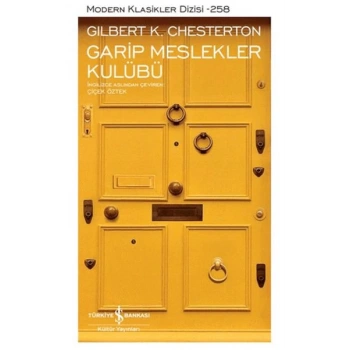 Garip Meslekler Kulübü - Modern Klasikler Dizisi (Ciltli)