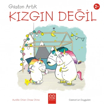 Gaston Artık Kızgın Değil - Gaston’un Duyguları