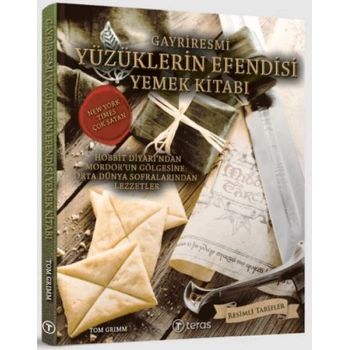 Gayriresmi Yüzüklerin Efendisi Yemek Kitabı (Ciltli)