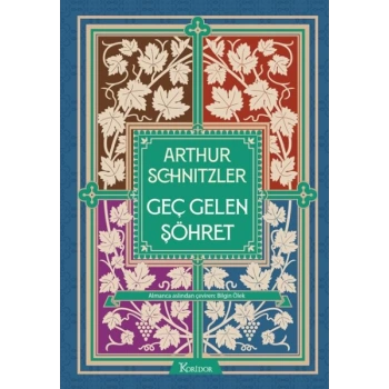 Geç Gelen Şöhret (Bez Ciltli)