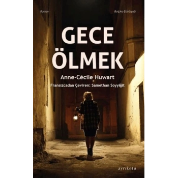 Gece Ölmek