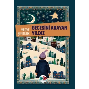Gecesini Arayan Yıldız