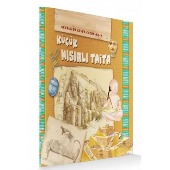 Geçmişten Gelen Çocuklar 4 - Küçük Mısırlı Taita