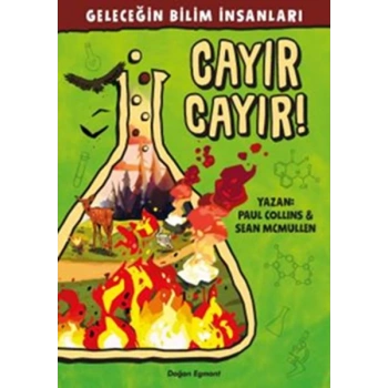Geleceğin Bilim İnsanları - Cayır Cayır
