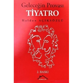 Geleceğin Provası Tiyatro