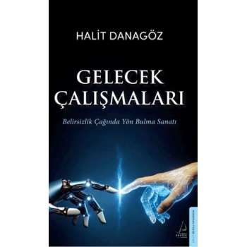 Gelecek Çalışmaları