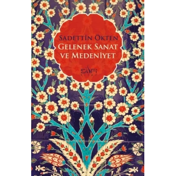 Gelenek Sanat ve Medeniyet