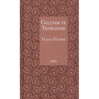 Gelenek ve Yenilenme