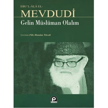 Gelin Müslüman Olalım