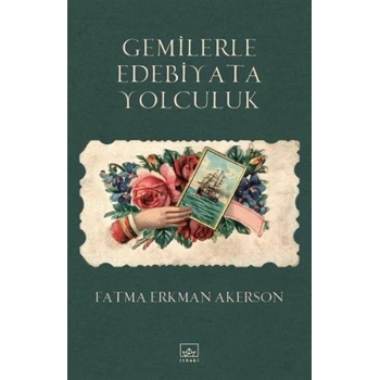 Gemilerle Edebiyata Yolculuk