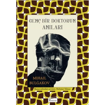 Genç Bir Doktorun Anıları (Bez Cilt)