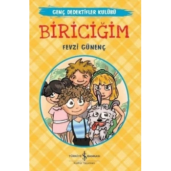 Genç Dedektifler Kulübü - Biriciğim