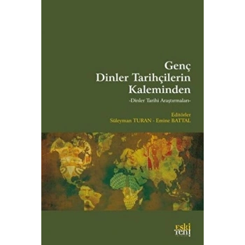 Genç Dinler Tarihçilerin Kaleminden