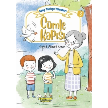 Genç Türkçe Yolcuları - Cümle Kapısı