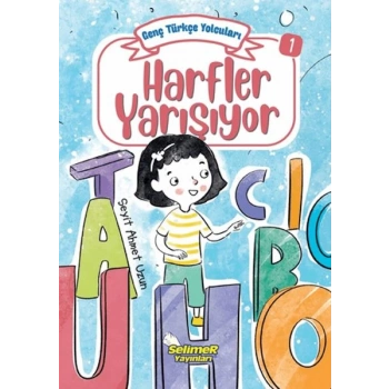 Genç Türkçe Yolcuları - Harfler Yarışıyor