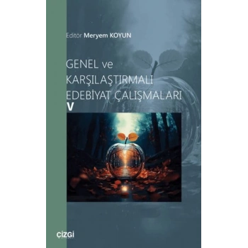 Genel ve Karşılaştırmalı Edebiyat Çalışmaları