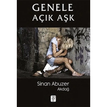 Genele Açık Aşk