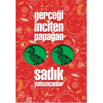 Gerçeği İnciten Papağan