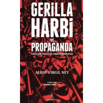 Gerilla Harbi ve Propaganda