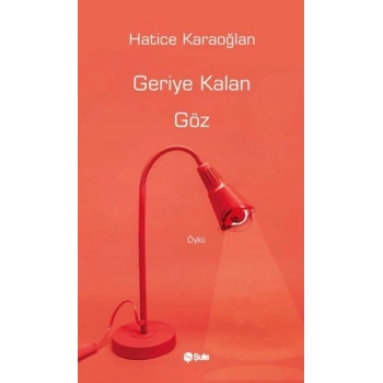 Geriye Kalan Göz